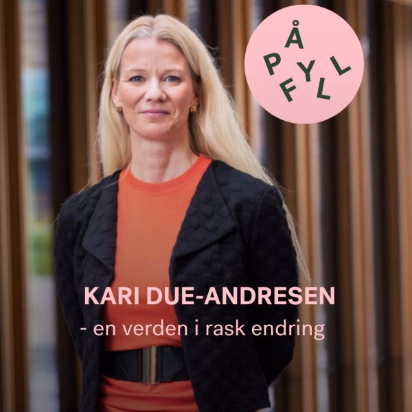 Påfyll: En verden i rask endring